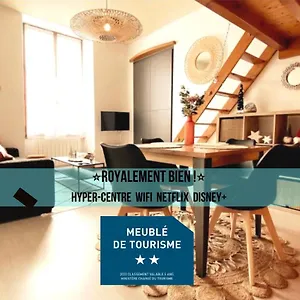  Apartment Royalement Bien ! Hyper-centre - Wifi - Netflix - France